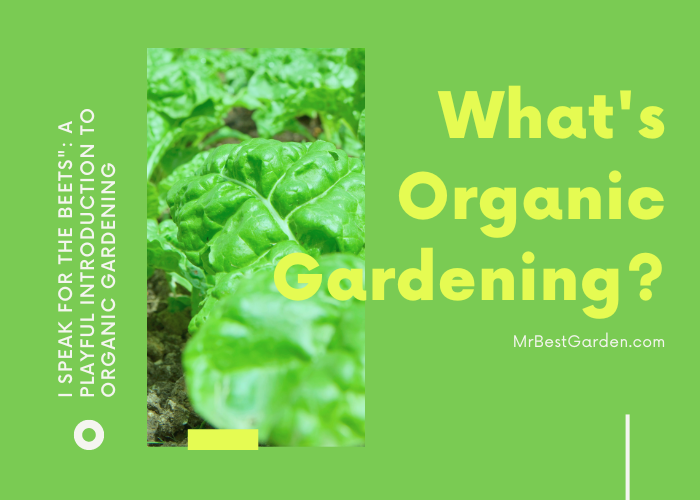 what is organic gardening